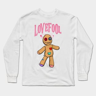 Lovefool Long Sleeve T-Shirt